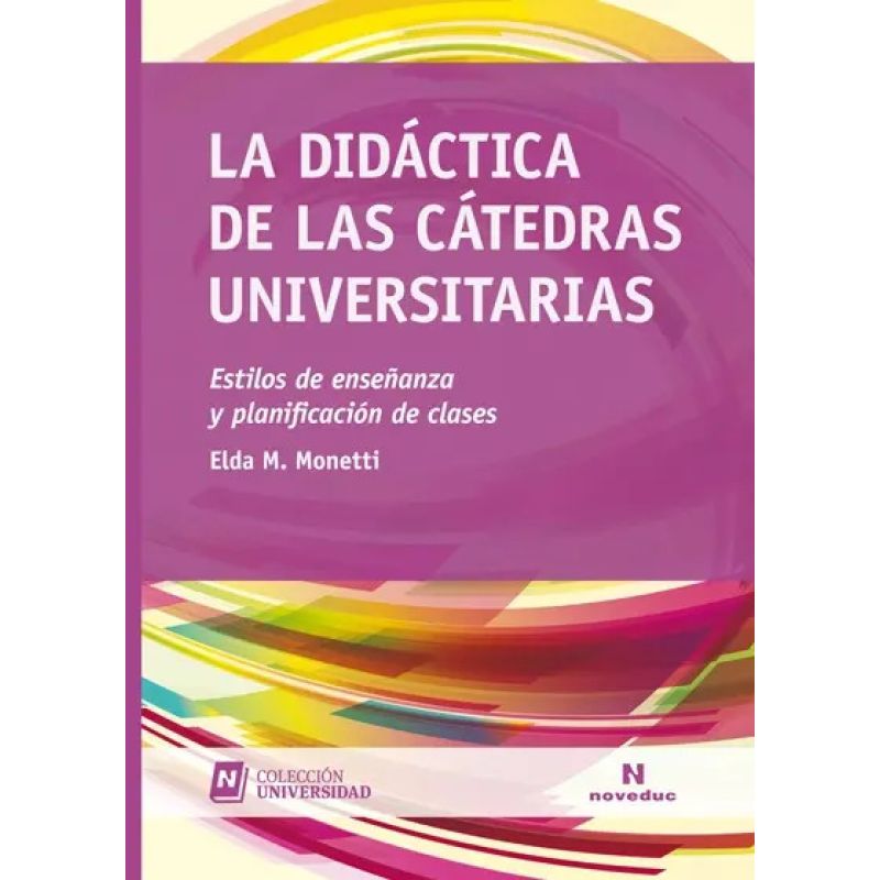 DIDACTICA DE LAS CATEDRAS UNIVERSITARIAS, LA (Nuevo)