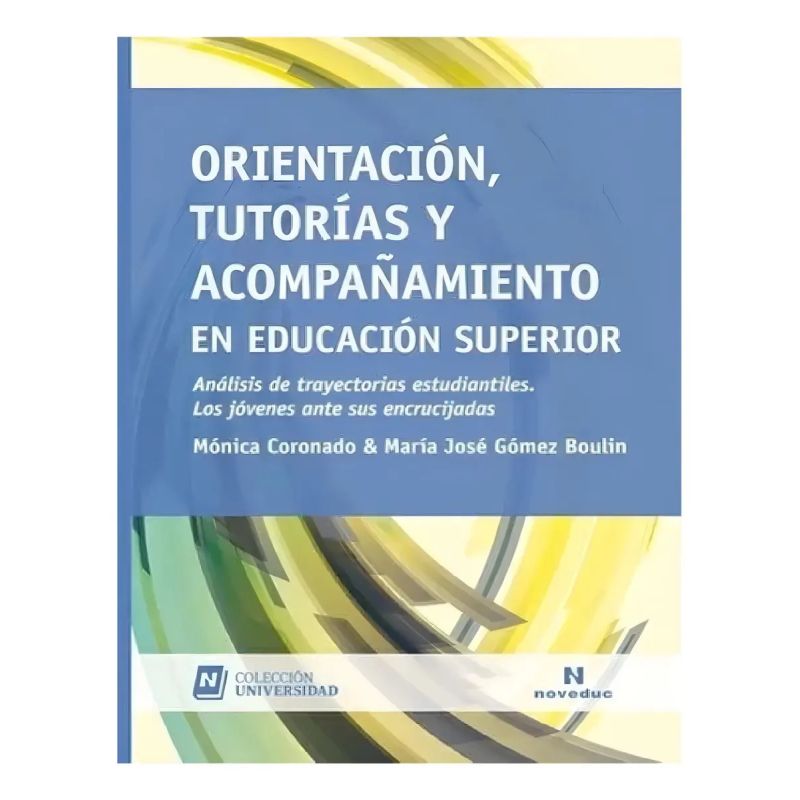 ORIENTACION, TUTORIAS Y ACOMPAÑAMIENTO EN EDUCACION SUPERIOR (Nuevo)