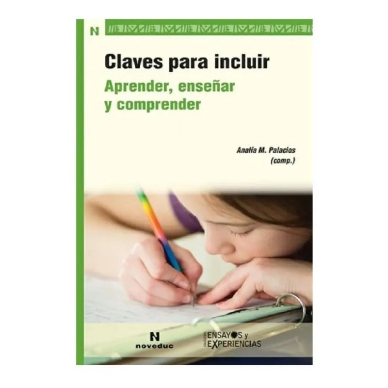 CLAVES PARA INCLUIR: APRENDER, ENSEÑAR Y COMPRENDER (Nuevo)