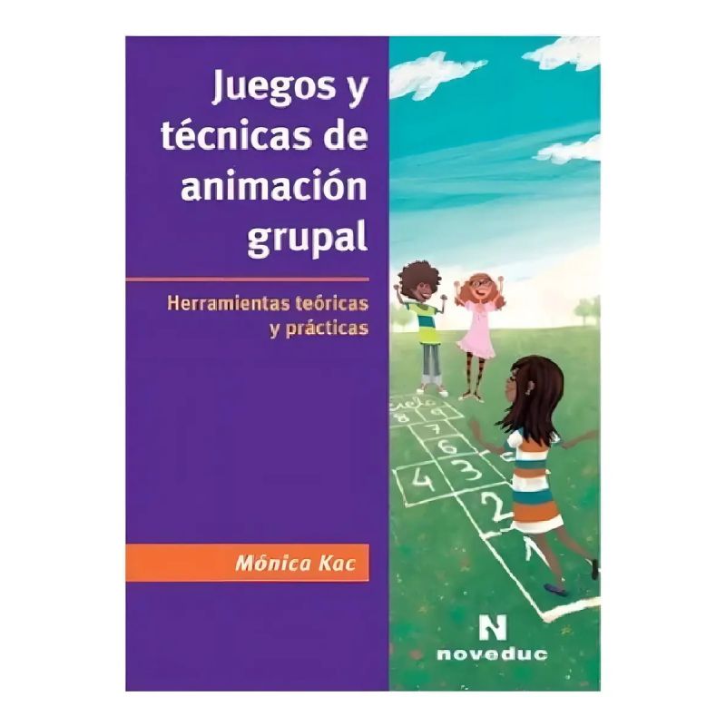 JUEGOS Y TECNICAS DE ANIMACION GRUPAL (Nuevo)