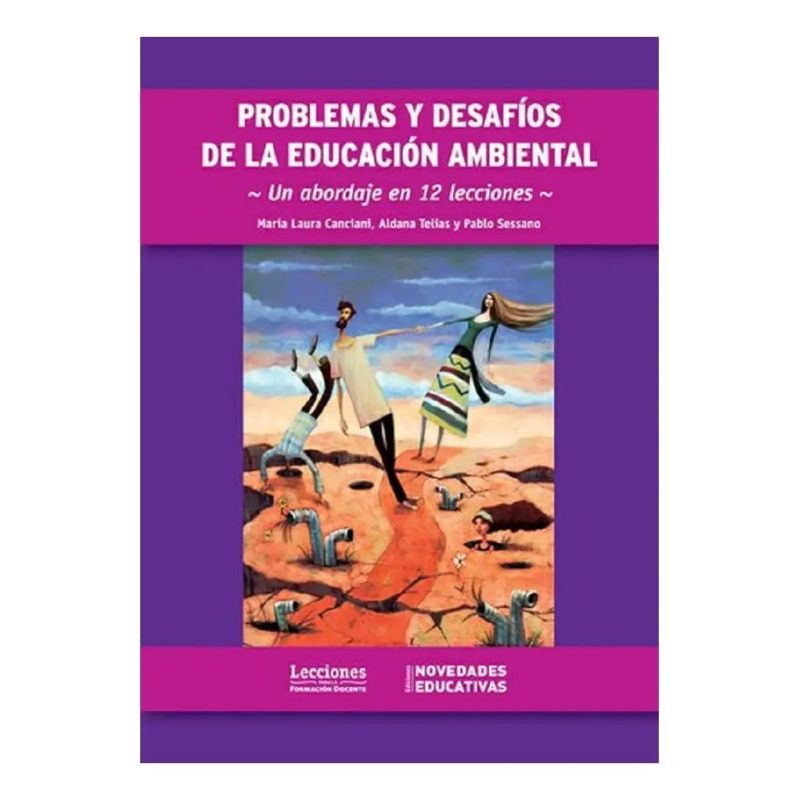 PROBLEMAS Y DESAFIOS DE LA EDUCACION AMBIENTAL (Nuevo)