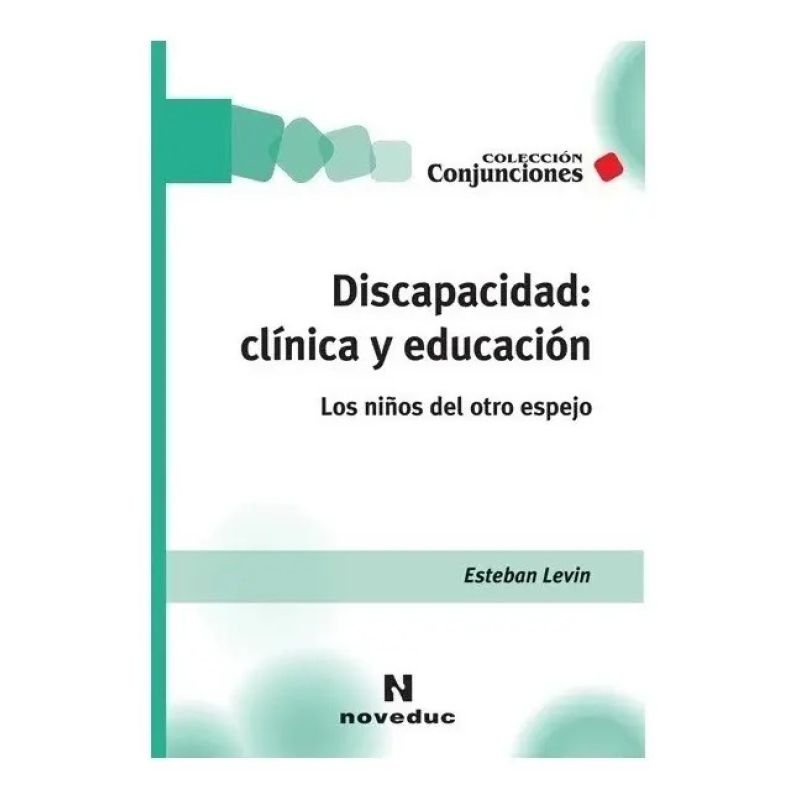DISCAPACIDAD: CLINICA Y EDUCACION (Nuevo)