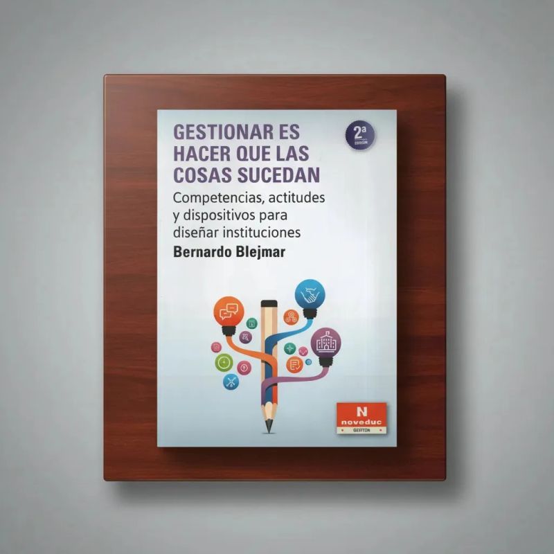 GESTIONAR ES HACER QUE LAS COSAS SUCEDAN (Nuevo) - Miniatura 4