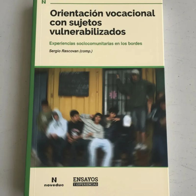 ORIENTACION VOCACIONAL CON SUJETOS VULNERABILIZADOS (110) (Nuevo) - Miniatura 5