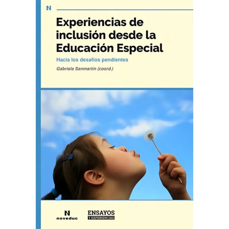 EXPERIENCIAS DE INCLUSION DESDE LA EDUCACION ESPECIAL (Nuevo)