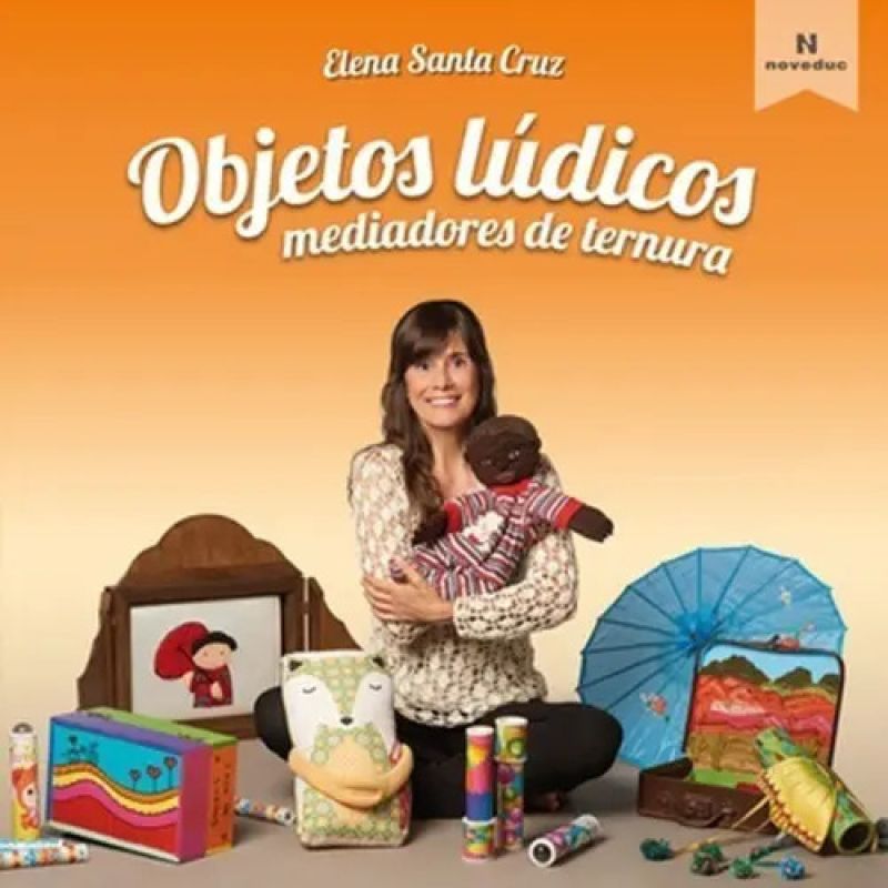OBJETOS LUDICOS MEDIADORES DE TERNURA (Nuevo)