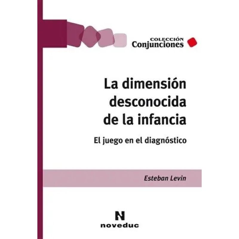 DIMENSION DESCONOCIDA DE LA INFANCIA, LA (Nuevo)