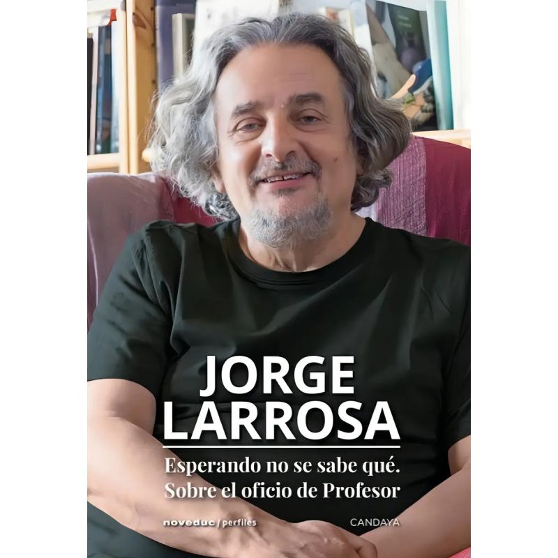 ESPERANDO NO SE SABE QUE: SOBRE EL OFICIO DE SER PROFESOR (Nuevo)