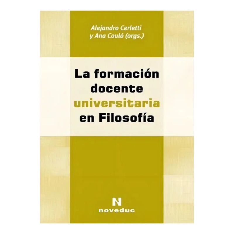 FORMACION DOCENTE UNIVERSITARIA EN FILOSOFIA, LA (Nuevo)