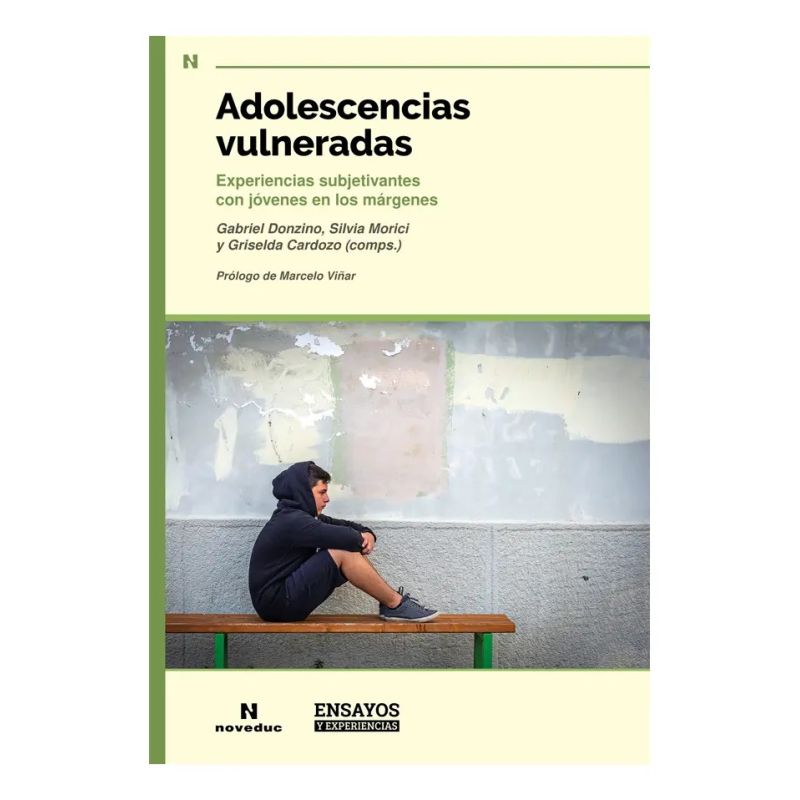 ADOLESCENCIAS VULNERADAS (Nuevo)