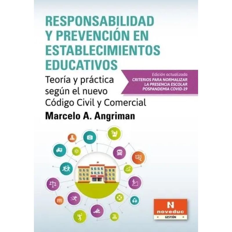 RESPONSABILIDAD Y PREVENCION EN ESTABLECIMIENTOS EDUCATIVOS 2/ED. (Nuevo)