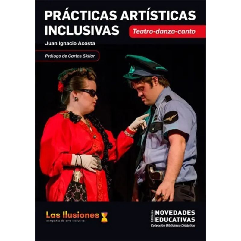 PRACTICAS ARTISTICAS INCLUSIVAS - TEATRO, DANZA, CANTO (Nuevo)