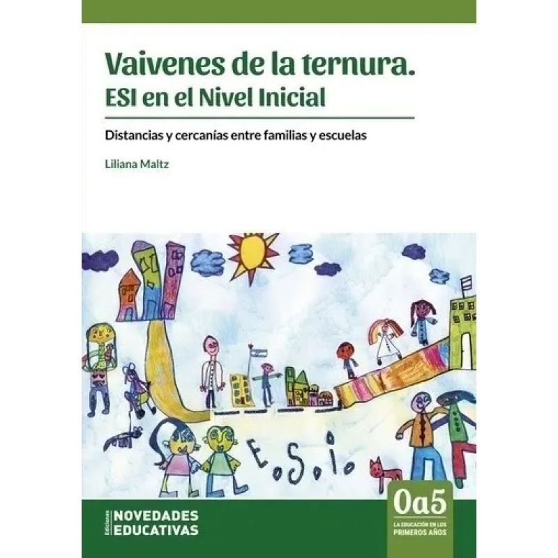 VAIVENES DE LA TERNURA - ESI NIVEL INICIAL (Nuevo)