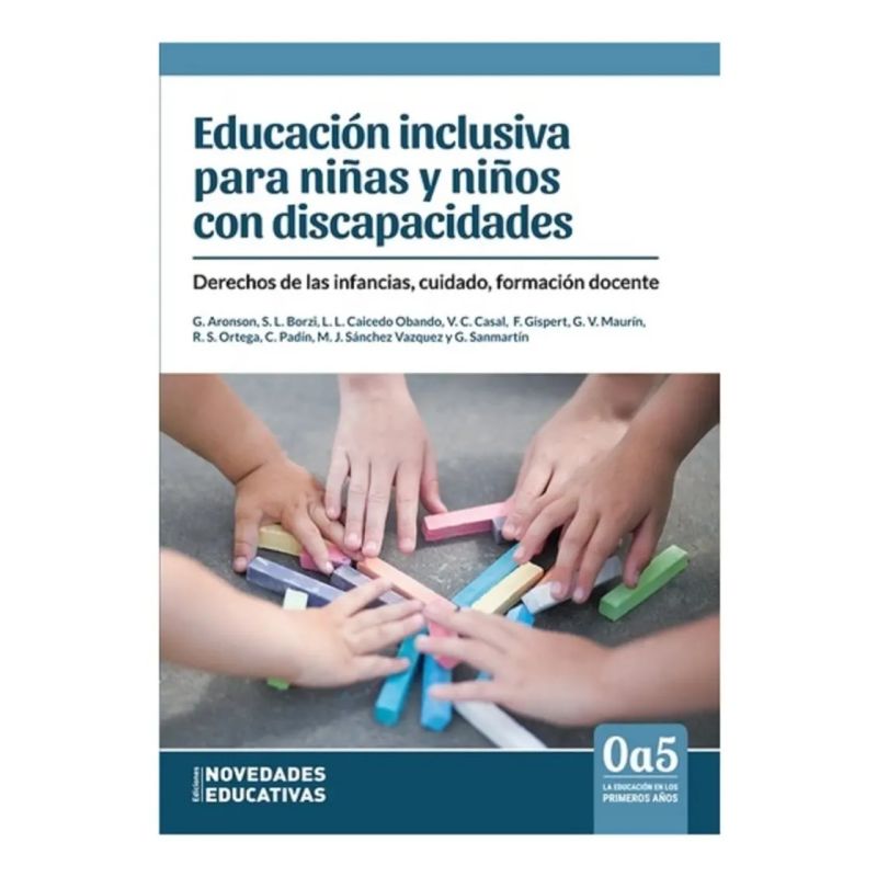 EDUCACION INCLUSIVA PARA NIÑAS Y NIÑOS CON DISCAPACIDADES (Nuevo)