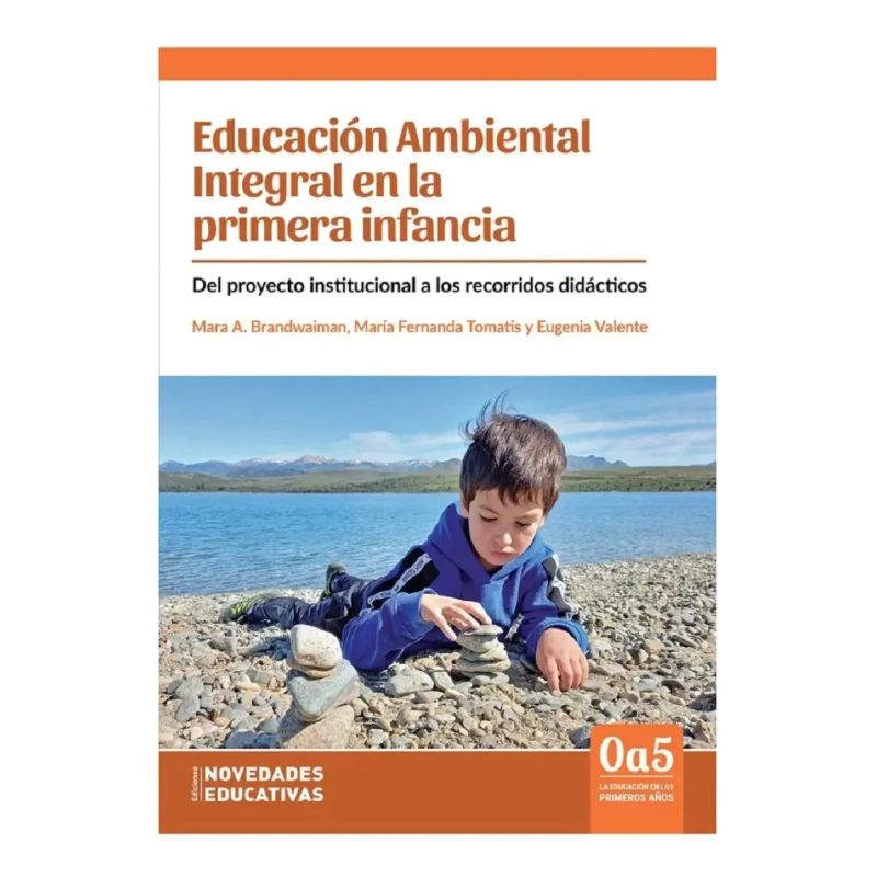 EDUCACION AMBIENTAL INTEGRAL EN LA PRIMERA INFANCIA (Nuevo) - Miniatura 2