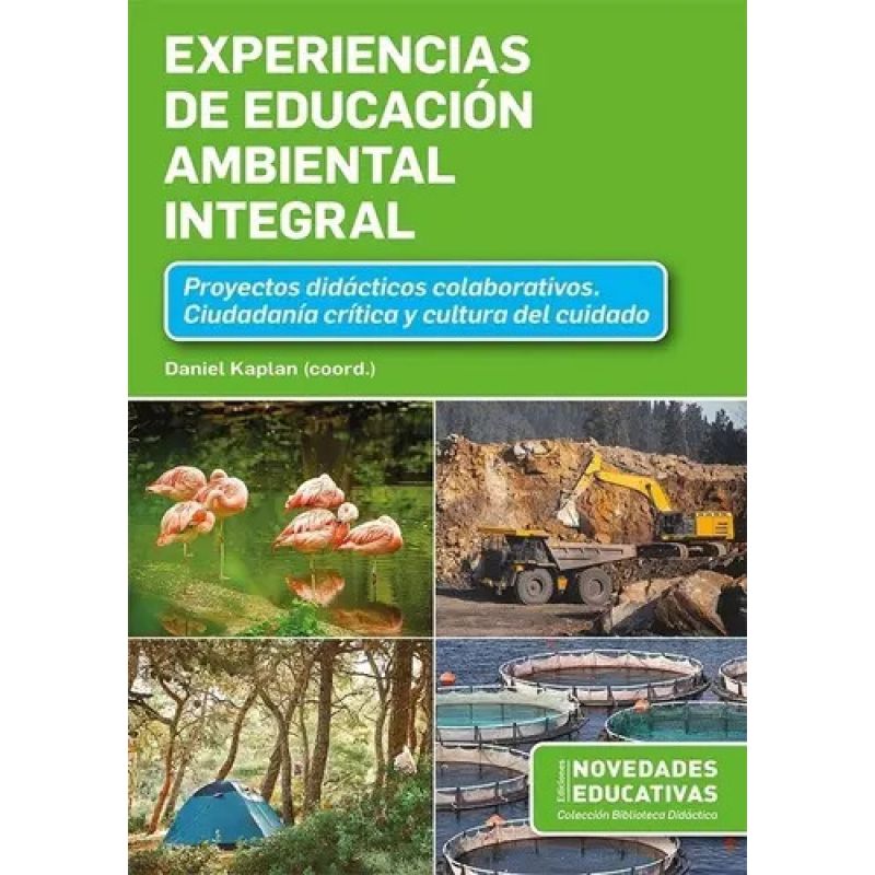 EXPERIENCIAS DE EDUCACION AMBIENTAL INTEGRAL (Nuevo)