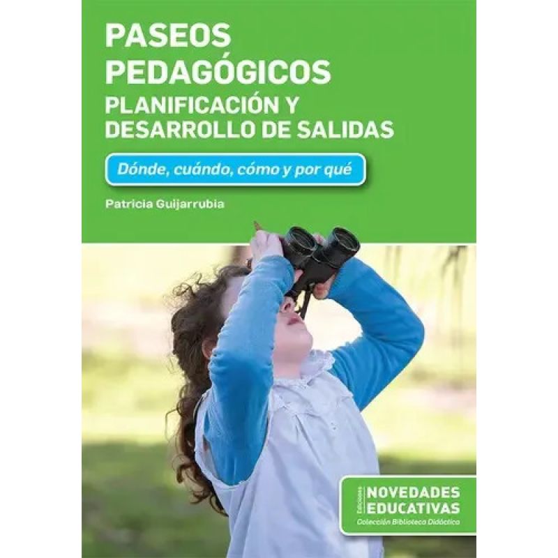 PASEOS PEDAGOGICOS - PLANIFICACION Y DESARROLLO DE SALIDAS (Nuevo)