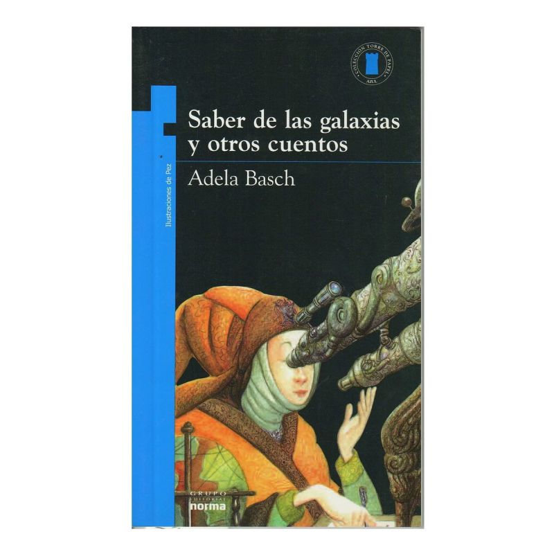 SABER DE LAS GALAXIAS Y OTROS CUENTOS,EL - T.P. AZUL (Nuevo) - Miniatura 2