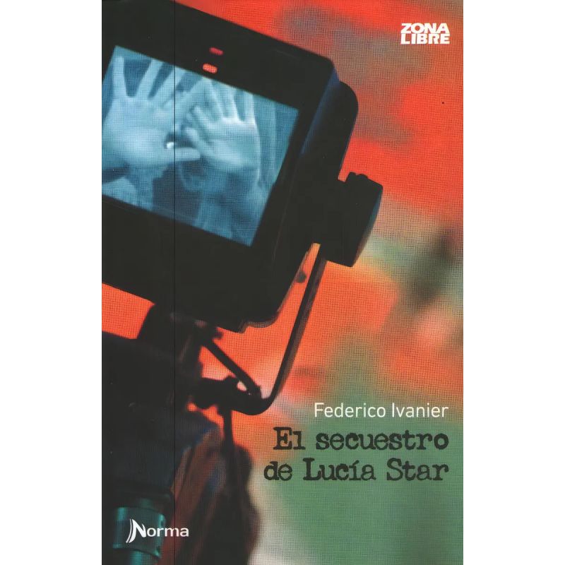 SECUESTRO DE LUCIA STAR, EL - ZONA LIBRE (Nuevo)