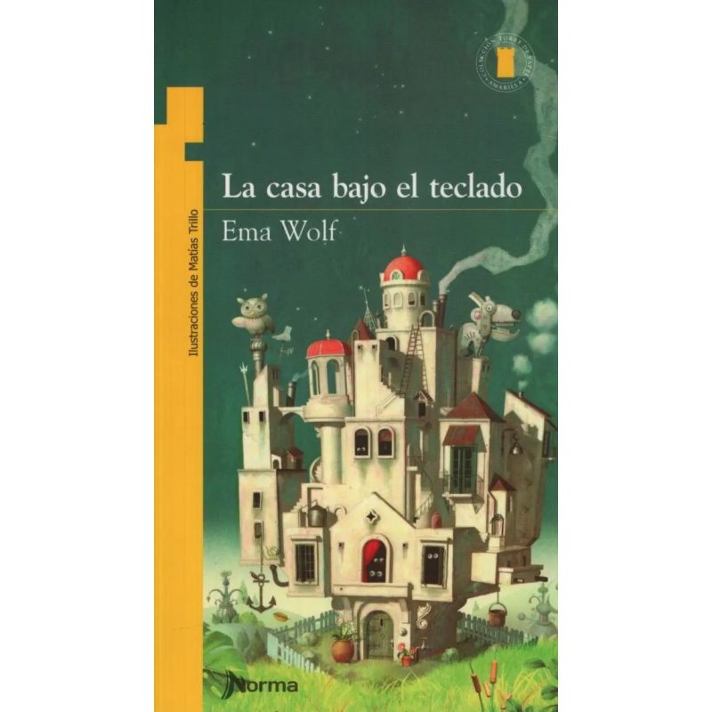 CASA BAJO EL TECLADO, LA N/ED.- T.P. AMARILLA (Nuevo)