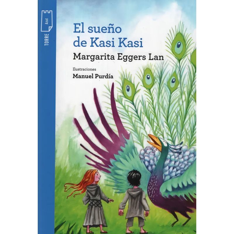 SUEÑO DE KASI KASI, EL - T.P. AZUL (Nuevo)