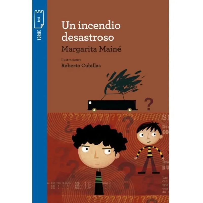 UN INCENDIO DESASTROSO - T.P. AZUL (Nuevo)