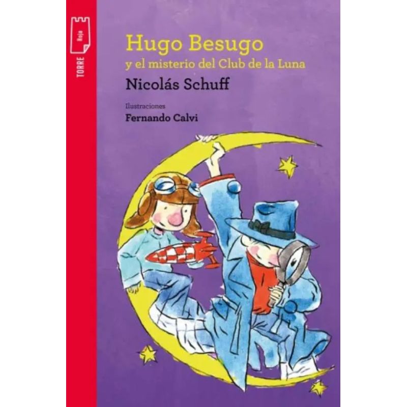 HUGO BESUGO Y EL MISTERIO DEL CLUB DE LA LUNA - T.P. ROJA (Nuevo)
