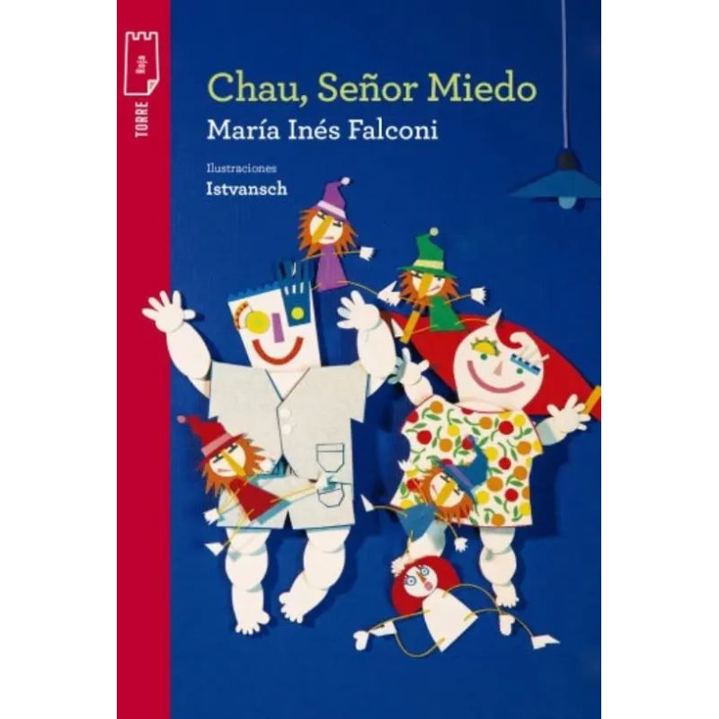 CHAU, SEÑOR MIEDO - T.P. ROJA (Nuevo)