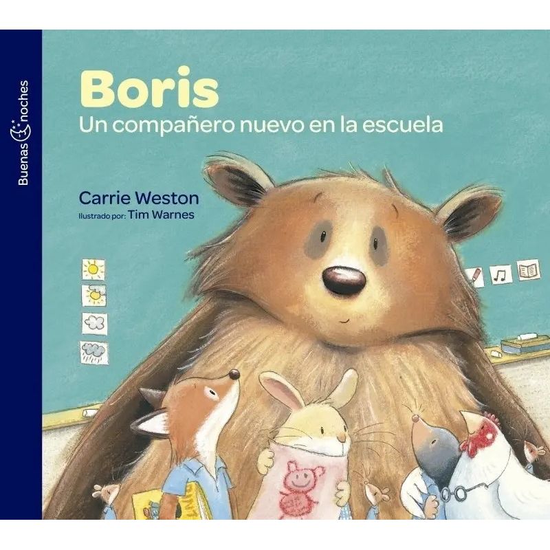 BORIS UN COMPAÑERO NUEVO EN LA ESCUELA - BUENAS NOCHES (Nuevo)