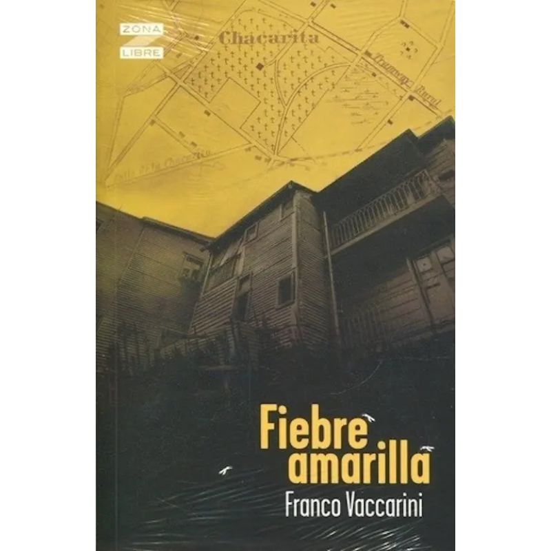 FIEBRE AMARILLA - ZONA LIBRE (Nuevo) - Miniatura 2