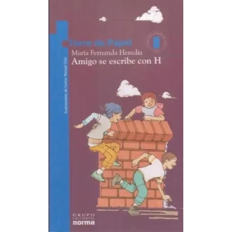 AMIGO SE ESCRIBE CON H - TORRE DE PAPEL AZUL (Nuevo)