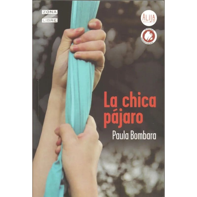 CHICA PAJARO, LA - N/ED.- ZONA LIBRE (Nuevo) - Miniatura 2