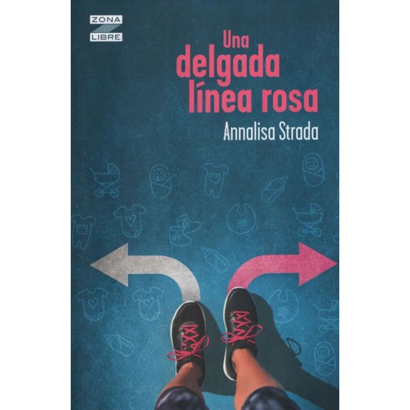 UNA DELGADA LINEA ROSA - ZONA LIBRE N/ED. (Nuevo)