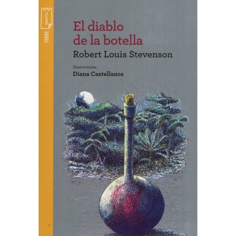 DIABLO DE LA BOTELLA, EL - T.P.AMARILLA (Nuevo)