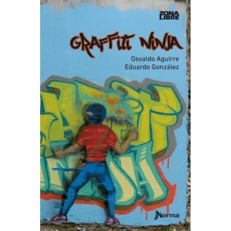GRAFFITI NINJA - ZONA LIBRE (Nuevo)
