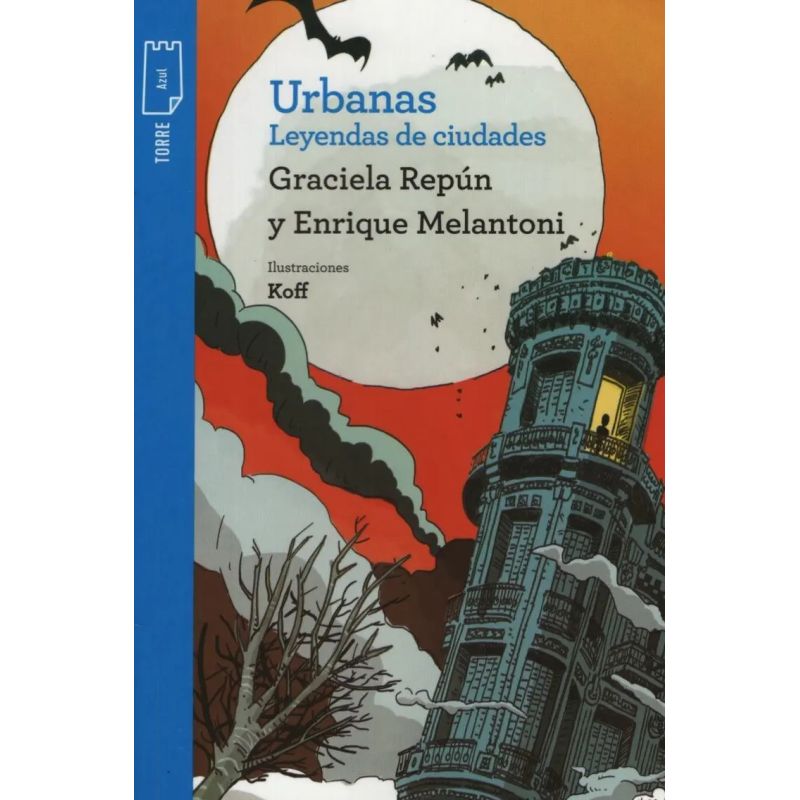 URBANAS, LEYENDAS DE CIUDADES - TP.AZUL (Nuevo)