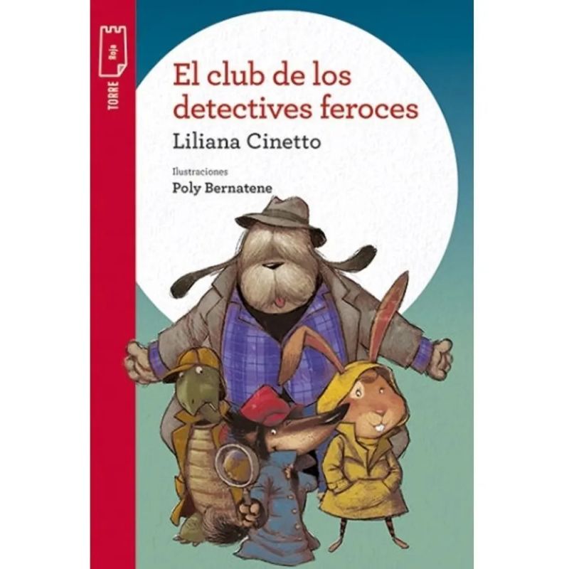CLUB DE LOS DETECTIVES FEROCES, EL - TORRE ROJA (Nuevo)