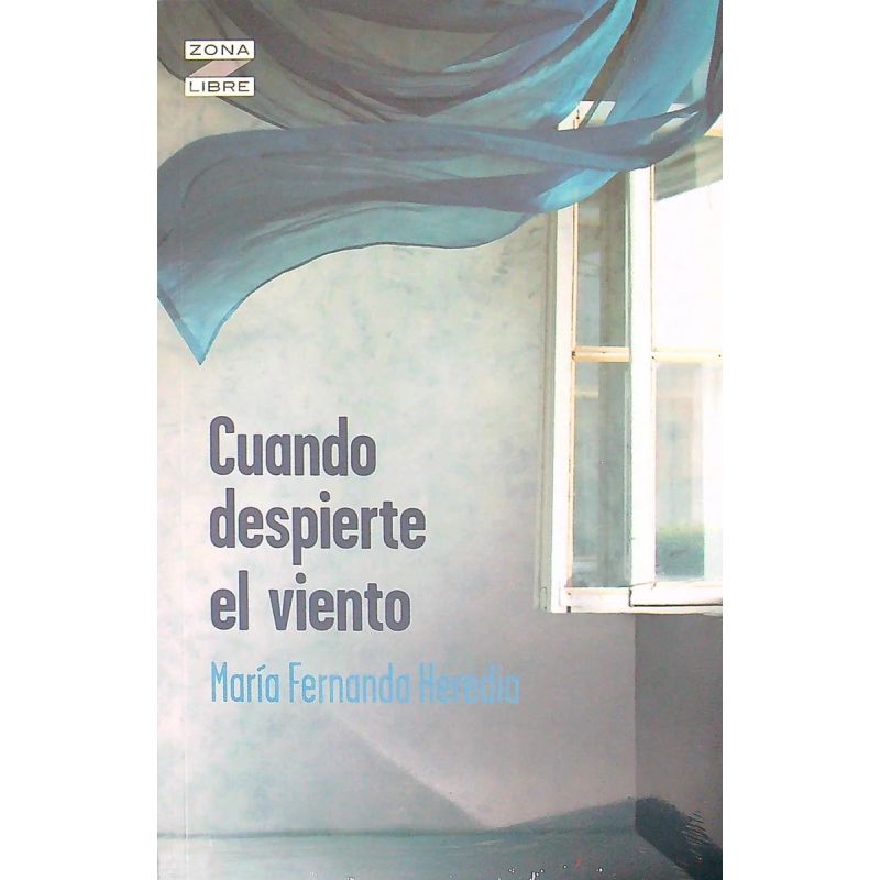 CUANDO DESPIERTE EL VIENTO - ZONA LIBRE (Nuevo)