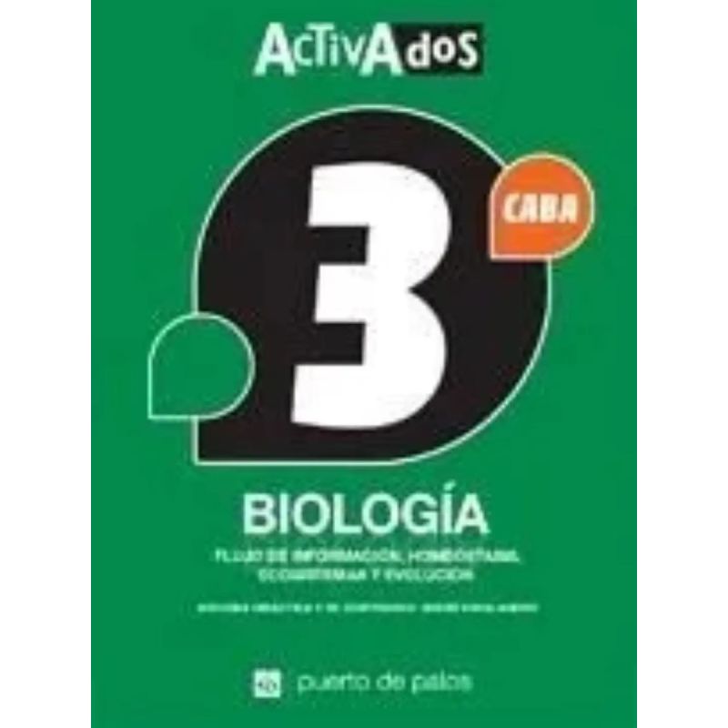 BIOLOGIA 3 ES CABA - ACTIVADOS FLUJO DE INFORMACION, HOMEOSTA... (Nuevo) - Miniatura 2
