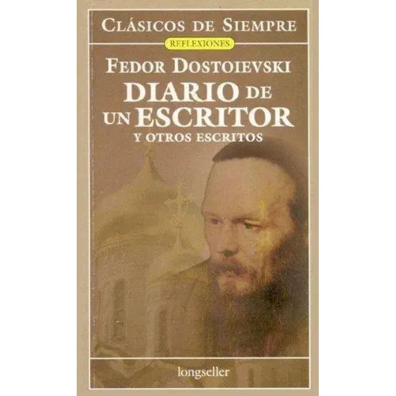 DIARIO DE UN ESCRITOR Y OTROS ESCRITOS (Nuevo)