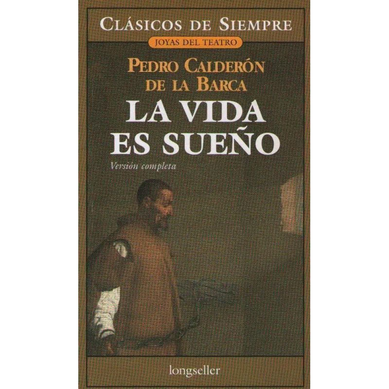 VIDA ES SUEÑO, LA (Nuevo)