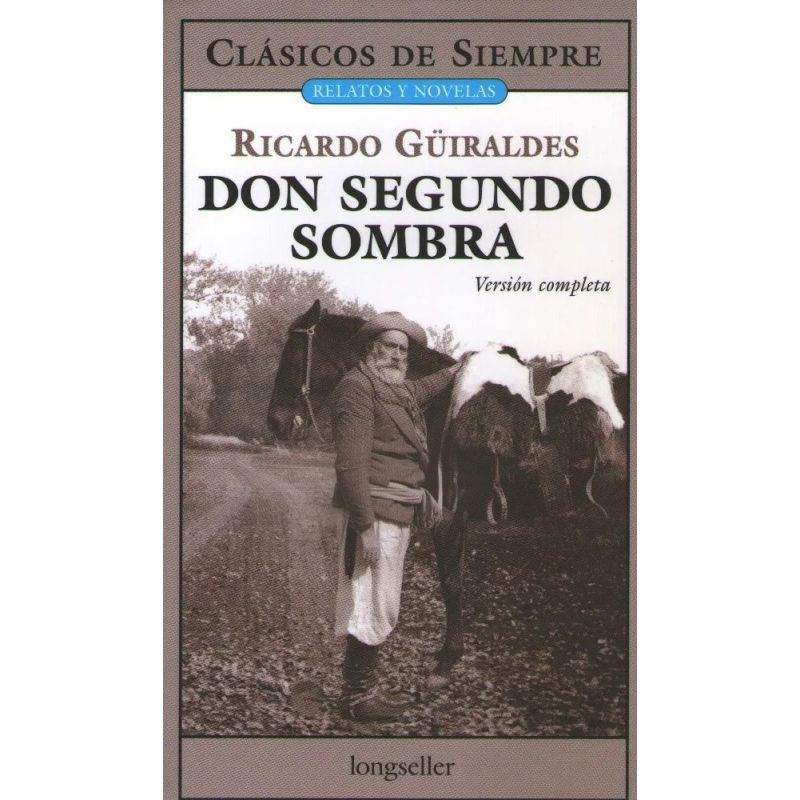DON SEGUNDO SOMBRA (Nuevo) - Miniatura 2
