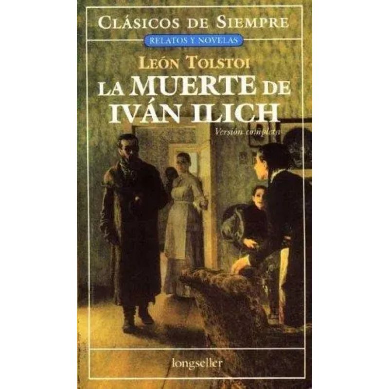 MUERTE DE IVAN ILICH, LA - CLASICOS DE SIEMPRE (Nuevo) - Miniatura 2