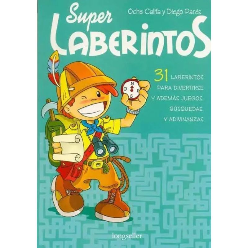 SUPER LABERINTOS - 31 LABERINTOS + JUEGOS, BUSQUEDAS Y ADIVINANZAS (Nuevo)