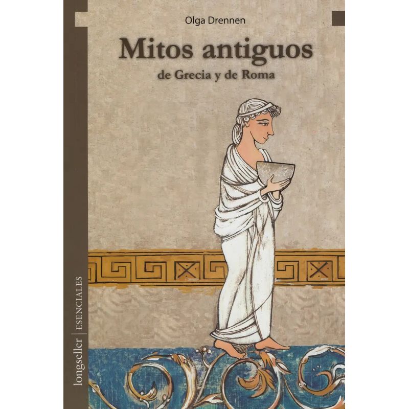 MITOS ANTIGUOS DE GRECIA Y DE ROMA (Nuevo)