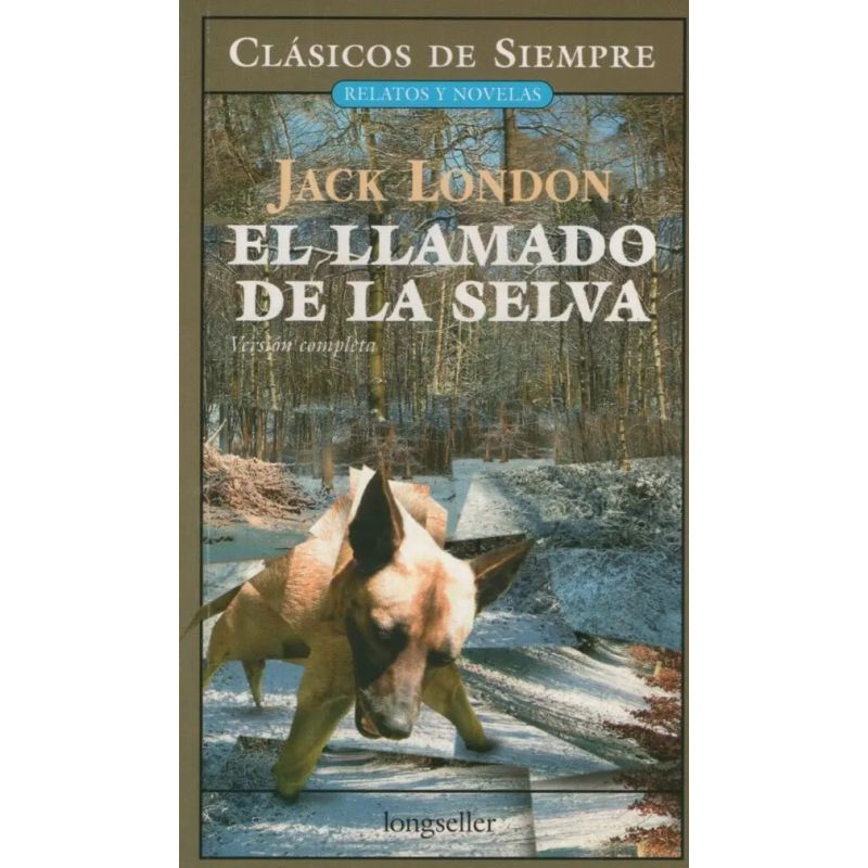 LLAMADO DE LA SELVA, EL (Nuevo)