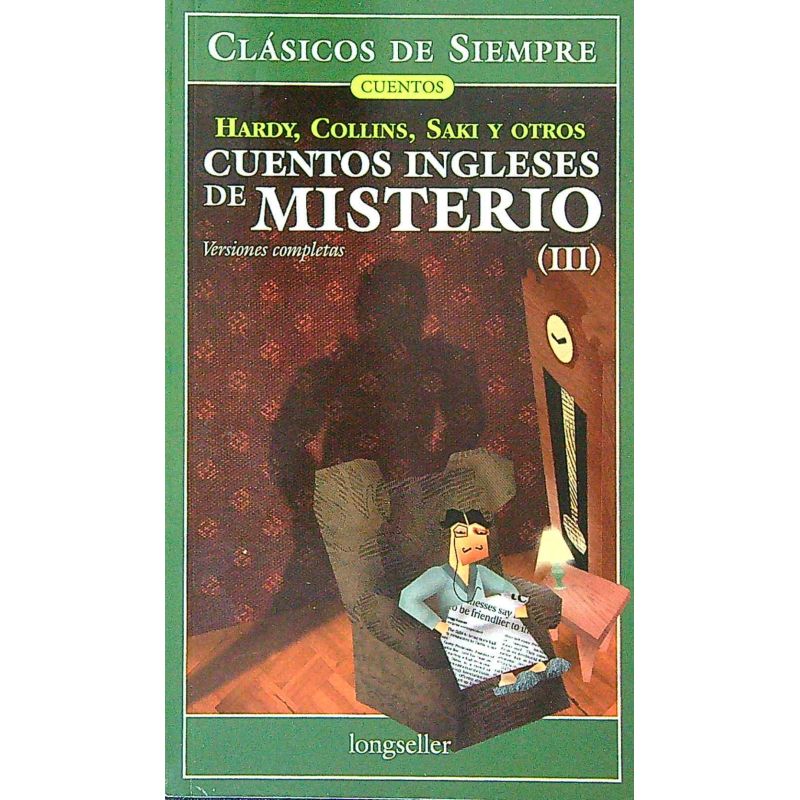 CUENTOS INGLESES DE MISTERIO III - CLASICOS DE SIEMPRE (Nuevo)