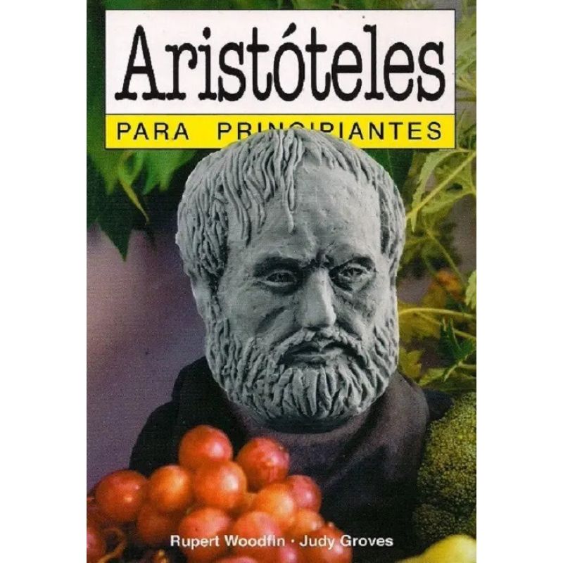 ARISTOTELES PARA PRINCIPIANTES (Nuevo)