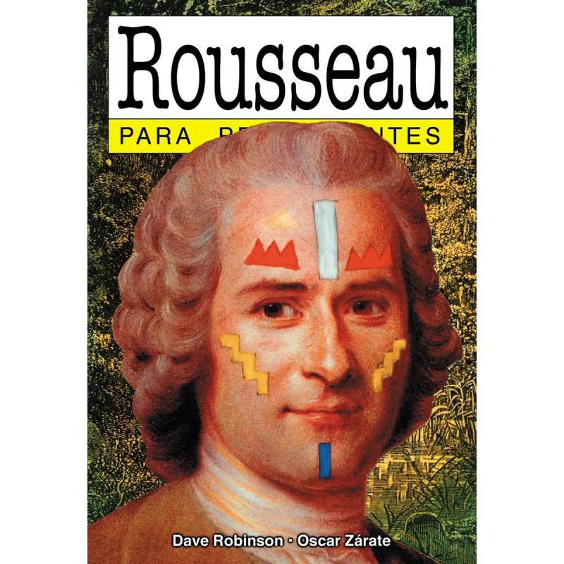 ROUSSEAU PARA PRINCIPIANTES (Nuevo)