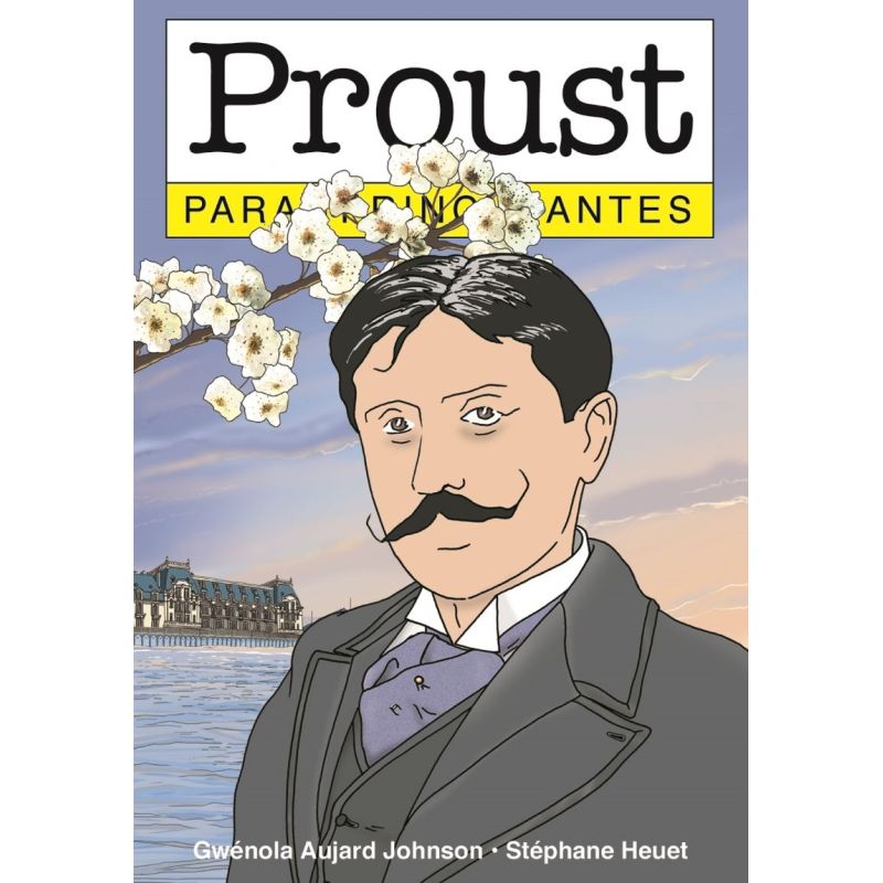 PROUST PARA PRINCIPIANTES (Nuevo)